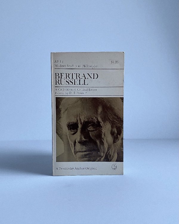 Bertrand Russell: A Collection of Critical Essays [Paperback] Edited by D.F. Pears