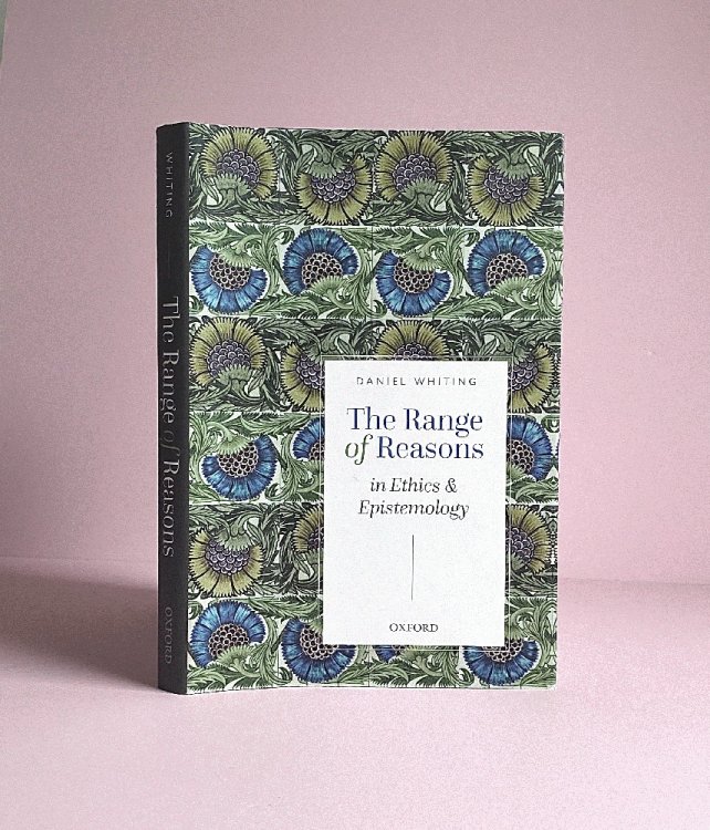 The Range of Reasons: in Ethics and Epistemology