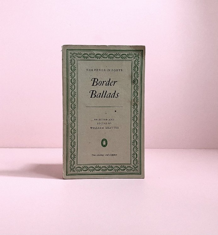 Border Ballads (Penguin Poets. no. D 20.)
