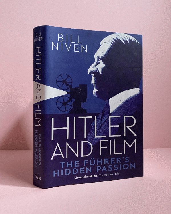 Hitler and Film: The Fhrer's Hidden Passion