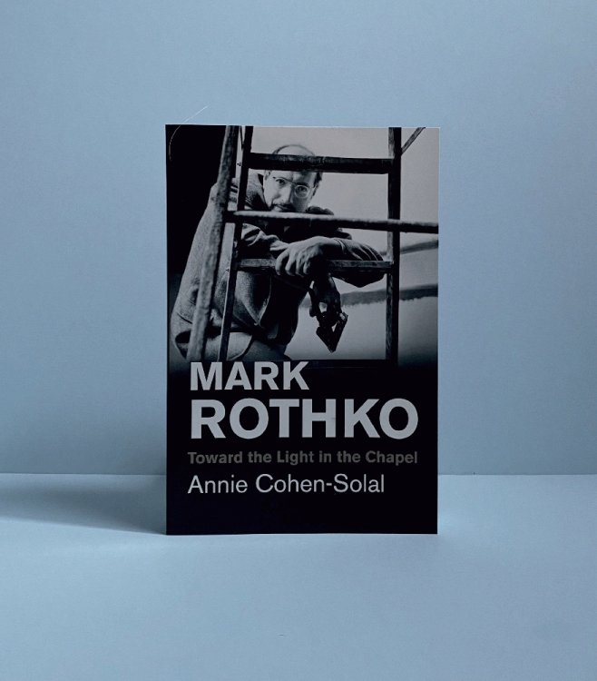 Mark Rothko: Toward the Light in the Chapel (Jewish Lives)