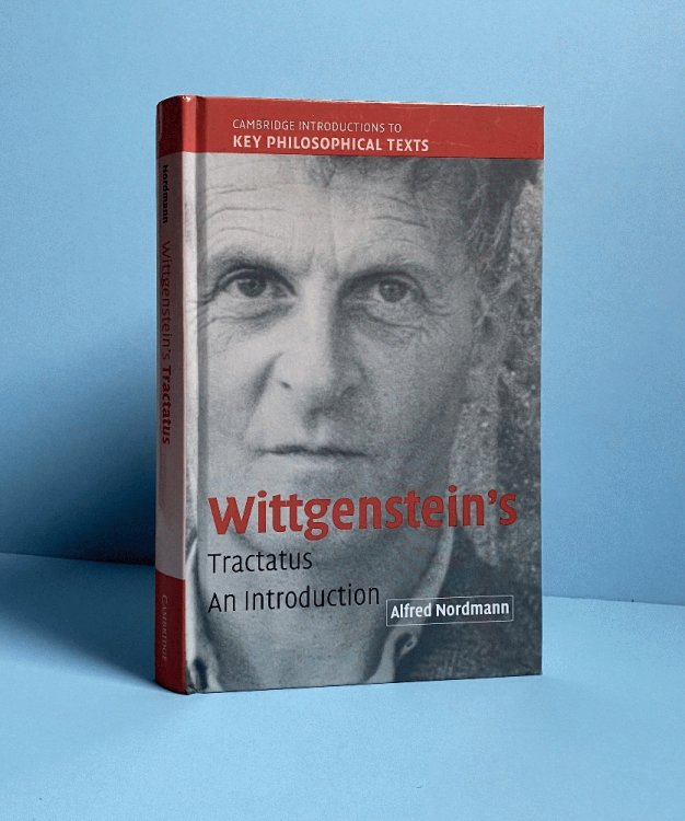 Wittgenstein's Tractatus: An Introduction (Cambridge Introductions to Key Philosophical Texts)