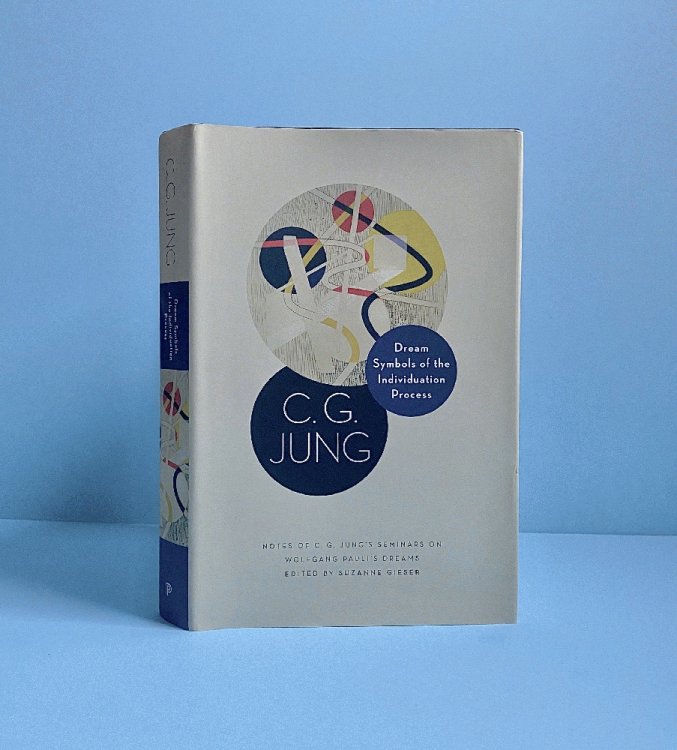 Dream Symbols of the Individuation Process: Notes of C. G. Jung's Seminars on Wolfgang Pauli's Dreams (Philemon Foundation Series, 15)