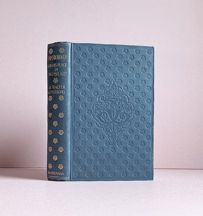 Gainsborough and His Place in English Art (Popular Edition) [Leather Bound] Sir Walter Armstrong