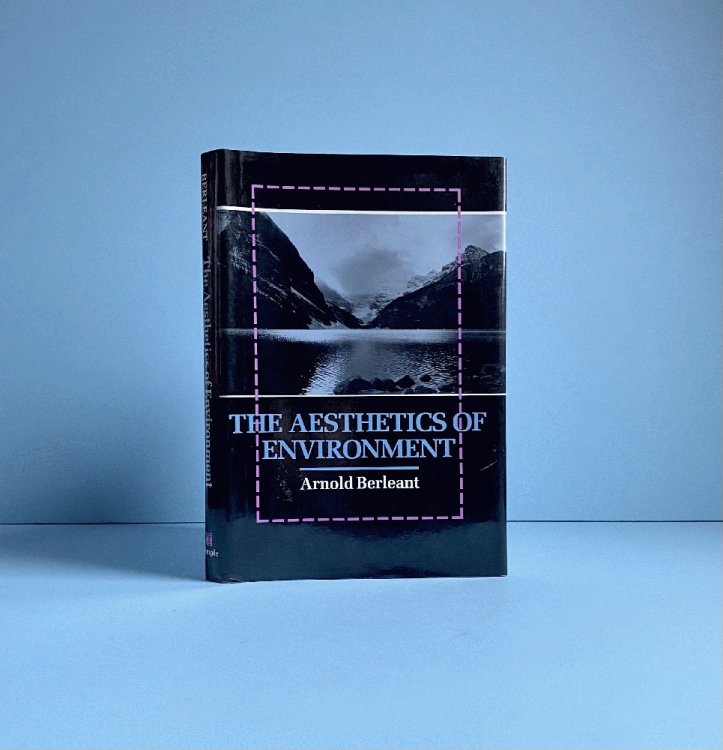 The Aesthetics of Environment