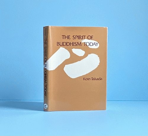 The Spirit of Buddhism today