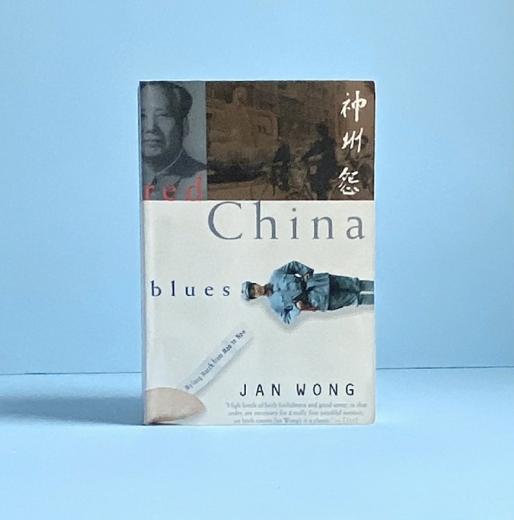 Red China Blues: My Long March From Mao to Now