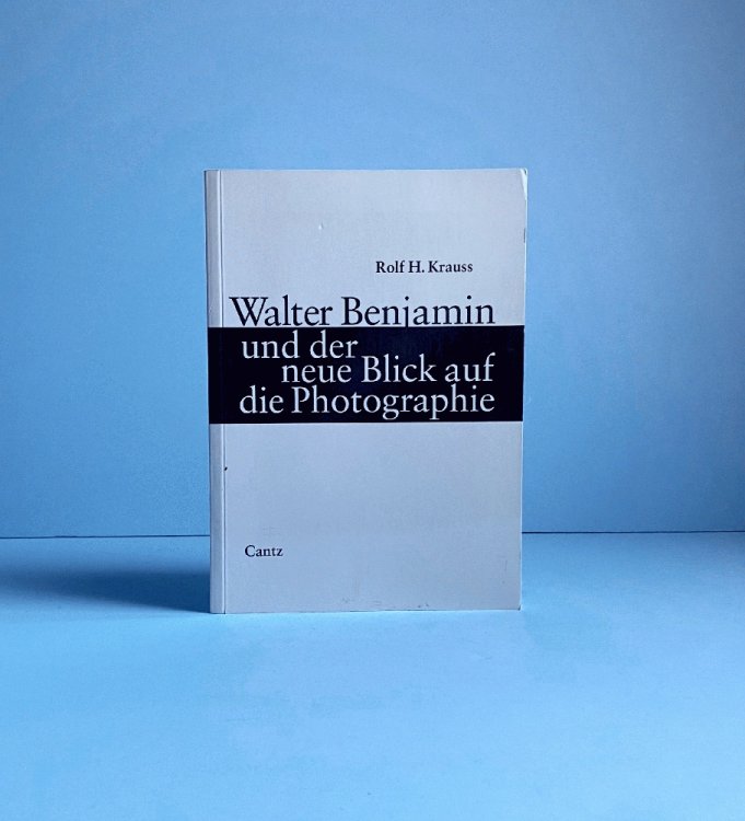 Walter Benjamin und der neue Blick auf die Photographie (German Edition)