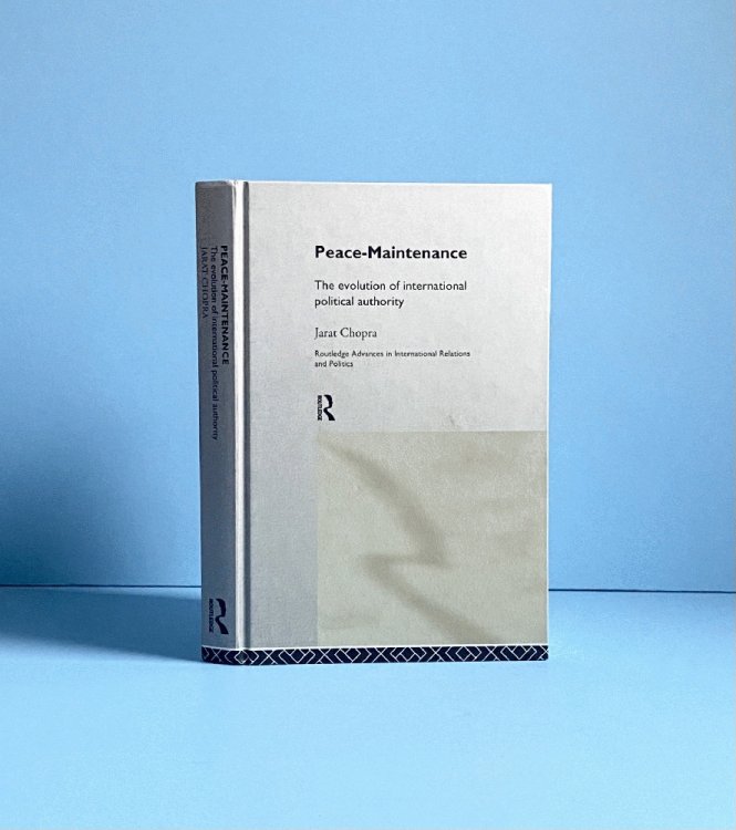 Peace Maintenance: The Evolution of International Political Economy (Routledge Advances in International Relations and Global Politics)