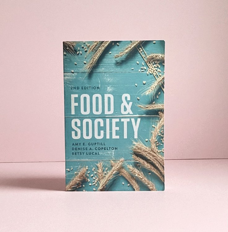 Food and Society: Principles and Paradoxes