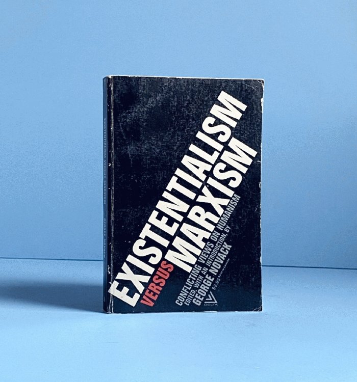 Existentialism Versus Marxism