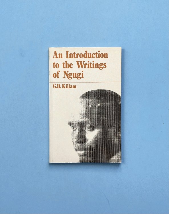 Introduction to the Writings of Ngugi
