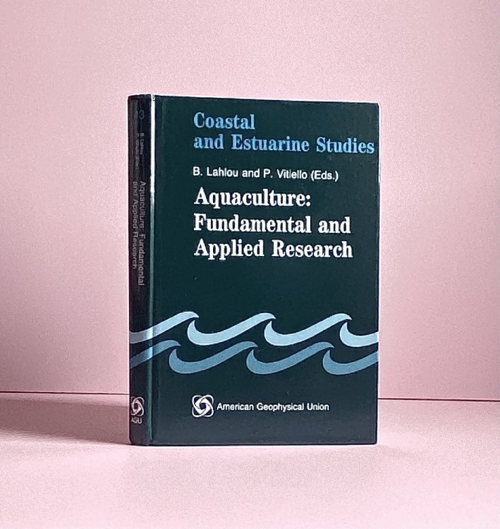 Aquaculture: Fundamental and Applied Research (Coastal and Estuarine Studies)