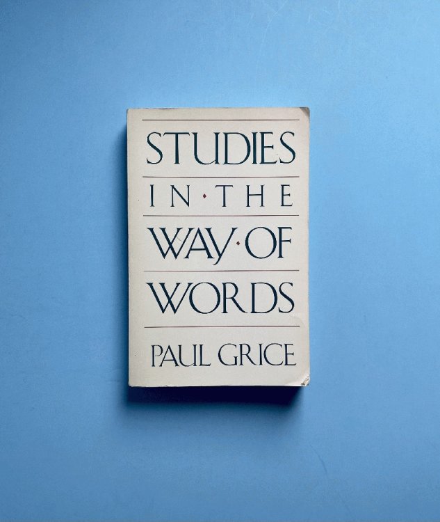 Studies in the Way of Words