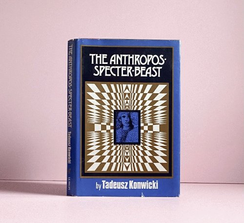 The Anthropos-Specter-Beast
