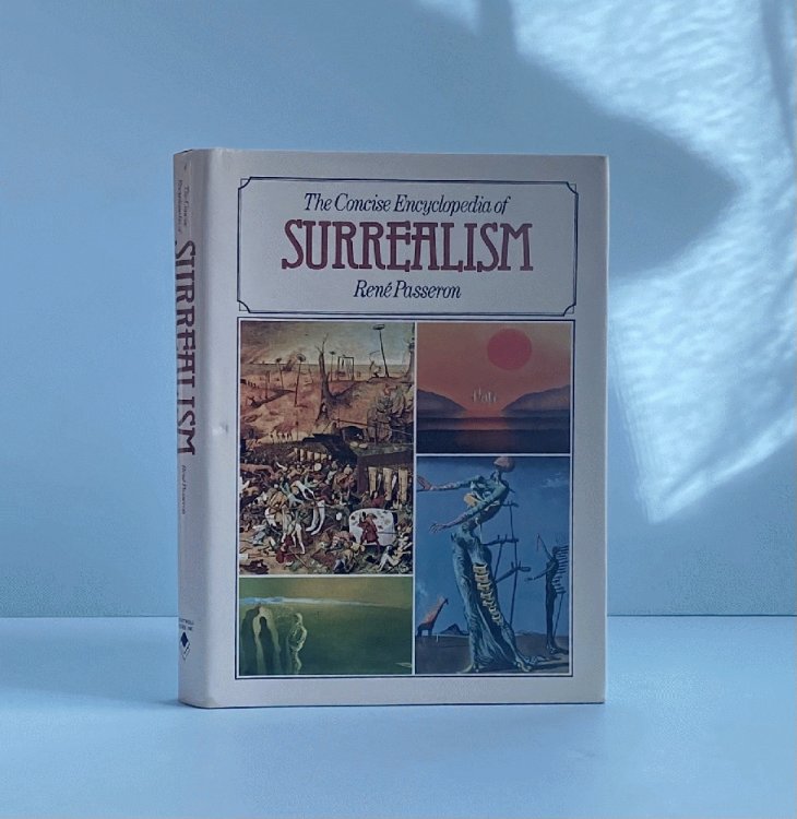 Concise Encyclopedia of Surrealism Passeron, Rene