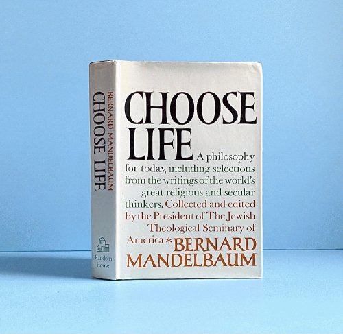 Choose life