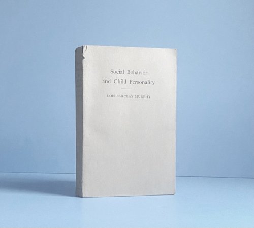 Image for Social Behavior and Child Personality : an Exploratory Study of Some Roots of Sympathy Social Behavior and Child Personality : an Exploratory Study of Some Roots of Sympathy