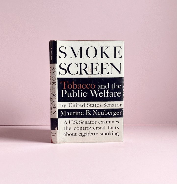 Smoke Screen: Tobacco and the Public Welfare