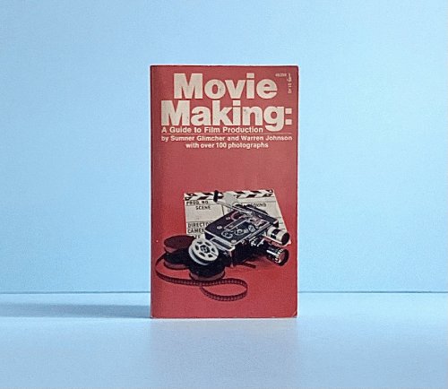 Movie Making: A Guide to Film Production
