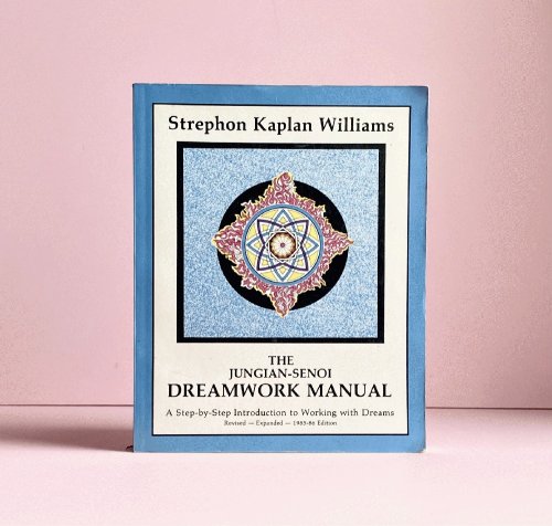 Jungian Senoi Dreamwork Manual