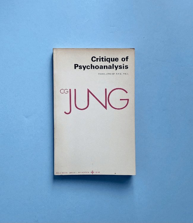 Critique of Psychoanalysis (Bollingen Series, 709)