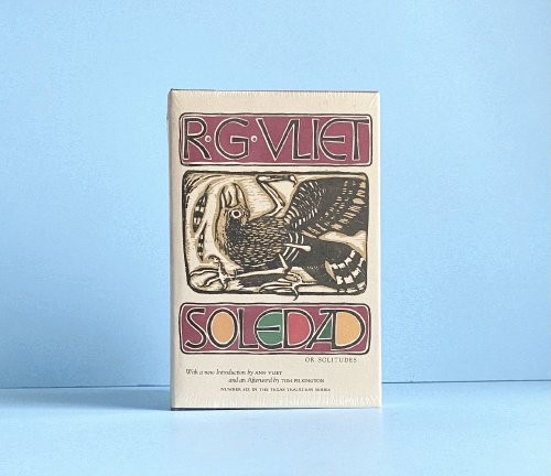Soledad, or Solitudes (Texas Tradition Series) (Volume 6)
