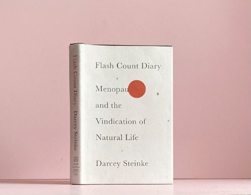 Flash Count Diary: Menopause and the Vindication of Natural Life