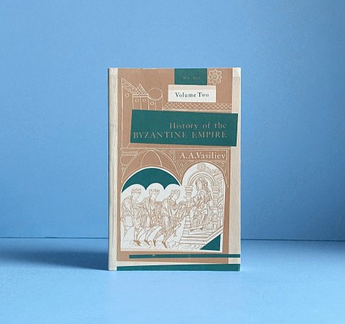 History of the Byzantine Empire: Vol. 2, 324-1453