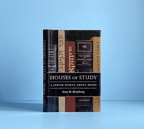 Houses of Study: a Jewish Woman among Books