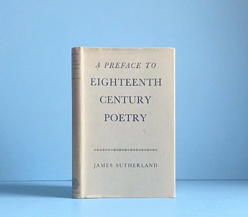 A Preface to Eighteenth Century Poetry