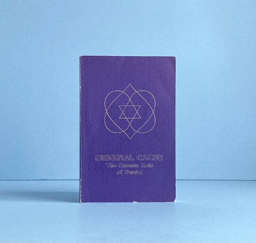 Original Cause: The Unseen Role of Denial