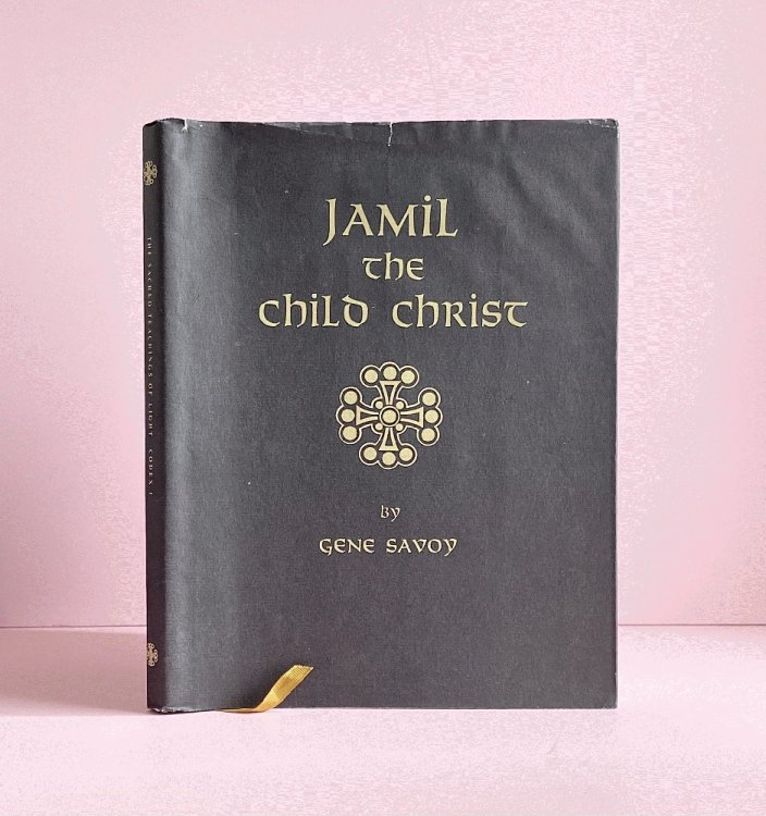 Jamil, the Child: Christ (Sacred Teachings of Light)