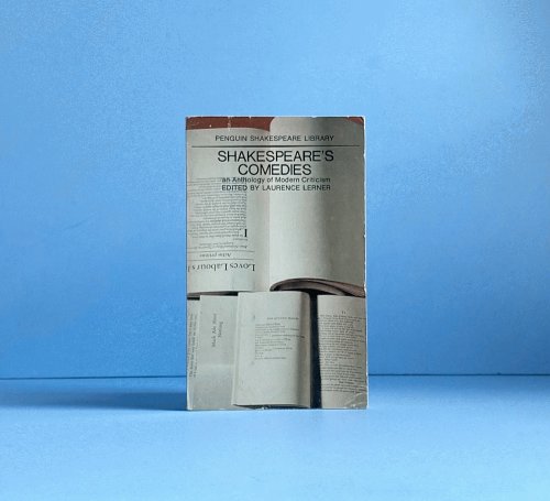 Shakespeares Comedies: an Anthology of Modern Criticism