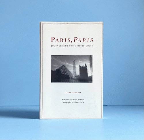 Paris, Paris: Journey into the City of Light