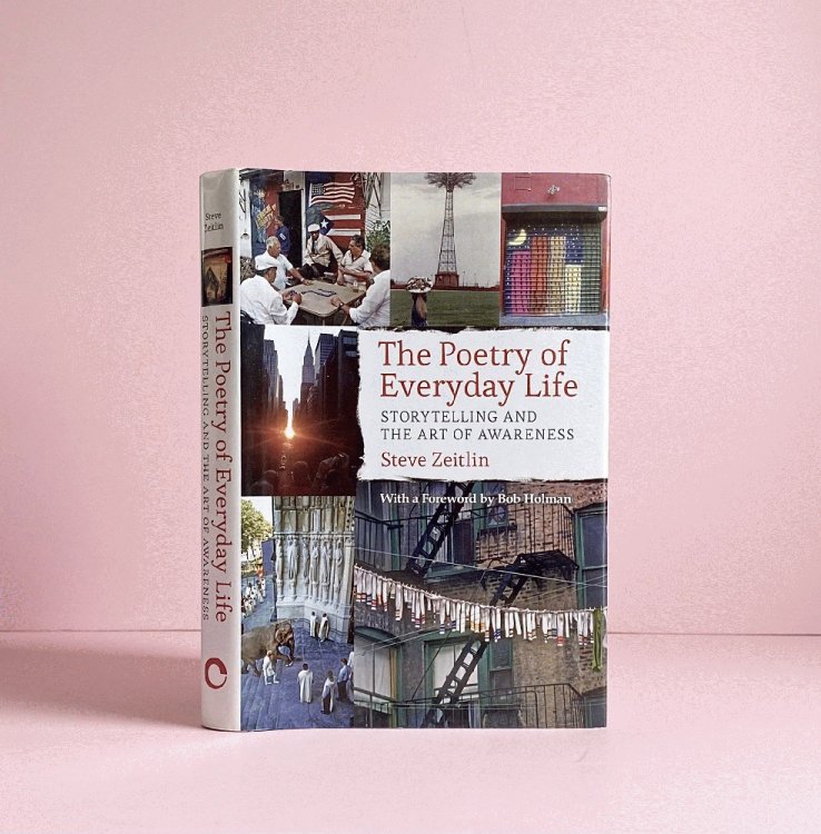 The Poetry of Everyday Life: Storytelling and the Art of Awareness