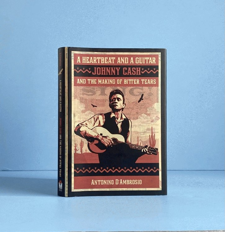 A Heartbeat and a Guitar: Johnny Cash and the Making of Bitter Tears