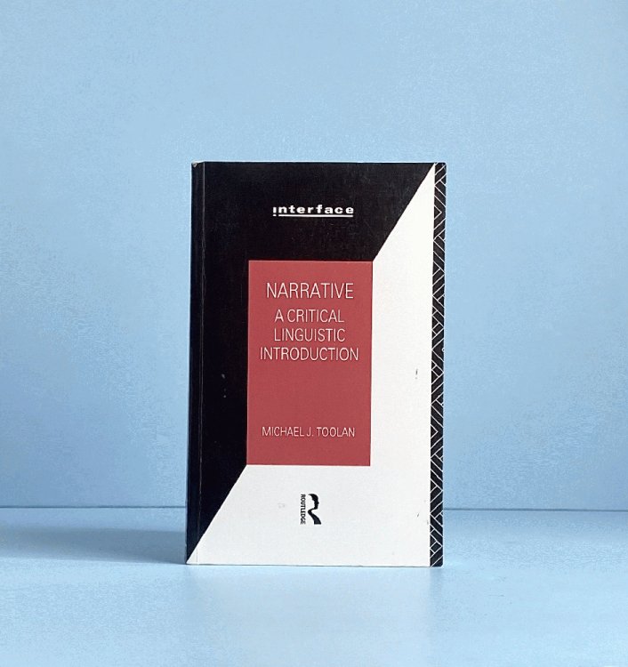 Narrative: A Critical Linguistic Introduction (Interface)