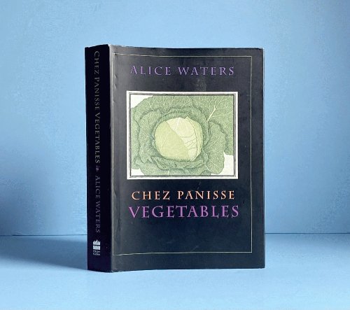 Chez Panisse Vegetables