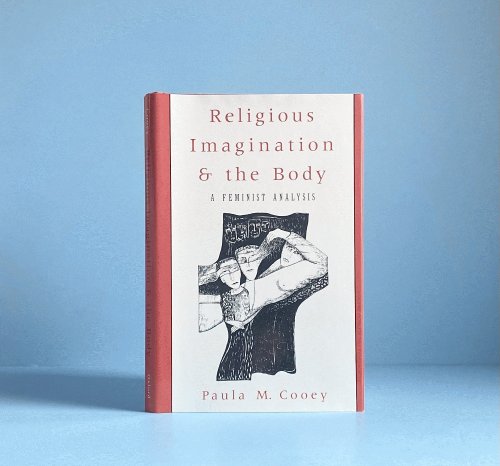 Religious Imagination and the Body: A Feminist Analysis