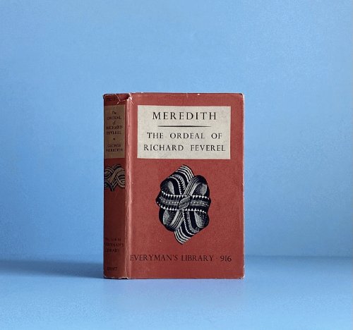 The Ordeal of Richard Feverel (Everymans Library [no. 916])