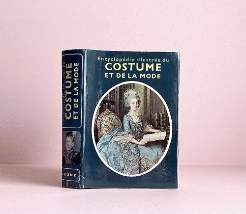 Encyclopedie Illustree Du Costume Et De La Mode