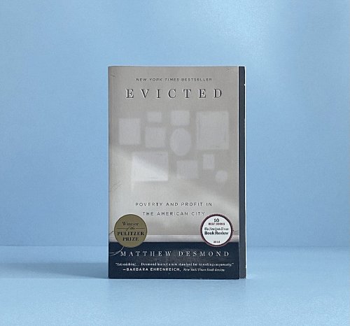 Image for Evicted: Poverty and Profit in the American City Evicted: Poverty and Profit in the American City