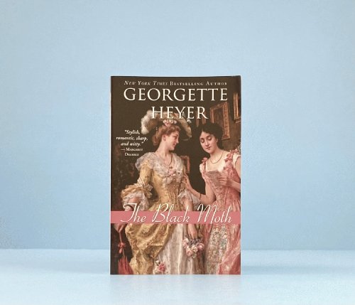 The Black Moth (Historical Romances, 1)