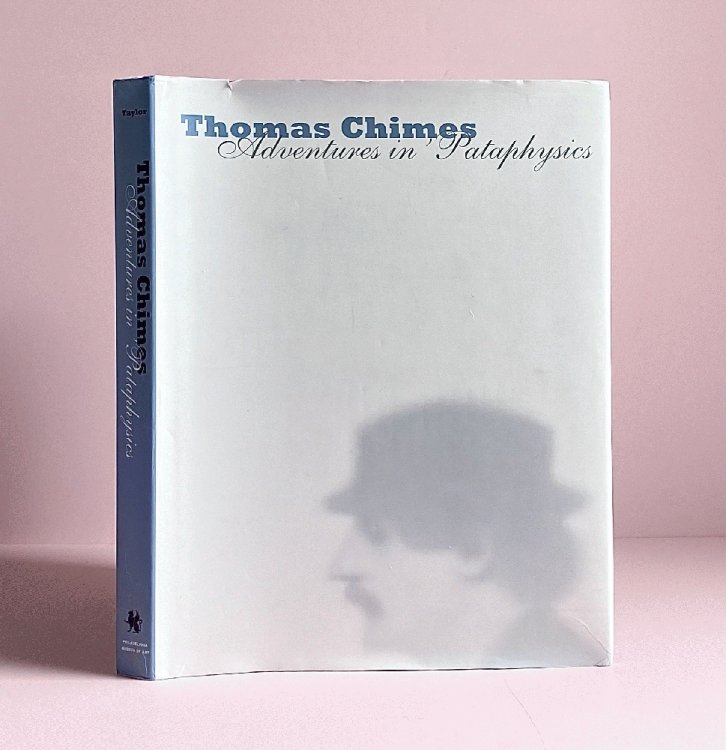 Image for Thomas Chimes: Adventures in 'Pataphysics Thomas Chimes: Adventures in 'Pataphysics