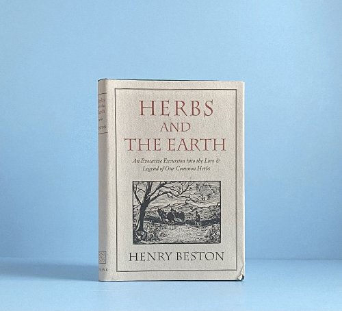 Herbs and the Earth: An Evocative Excursion into the Lore & Legend of Our Common Herbs (Nonpareil Books, 12)