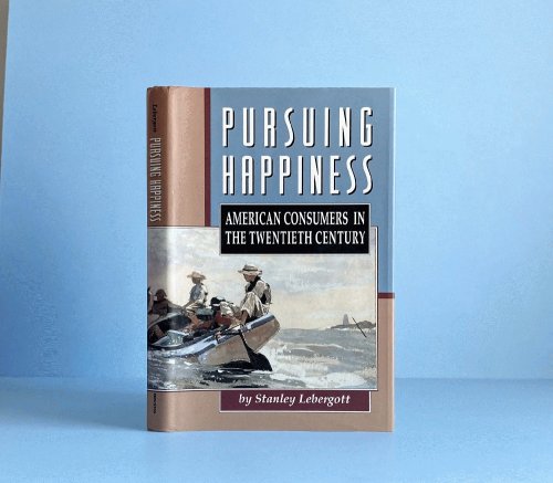 Pursuing Happiness (Princeton Legacy Library, 161)