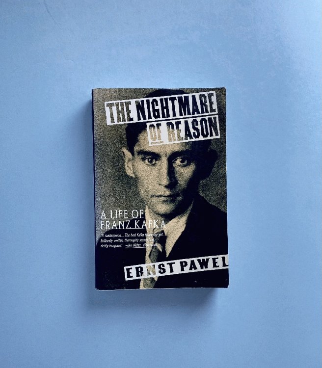 The Nightmare of Reason: A Life of Franz Kafka