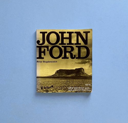 John Ford, Revised and Enlarged edition (Movie Paperbacks)