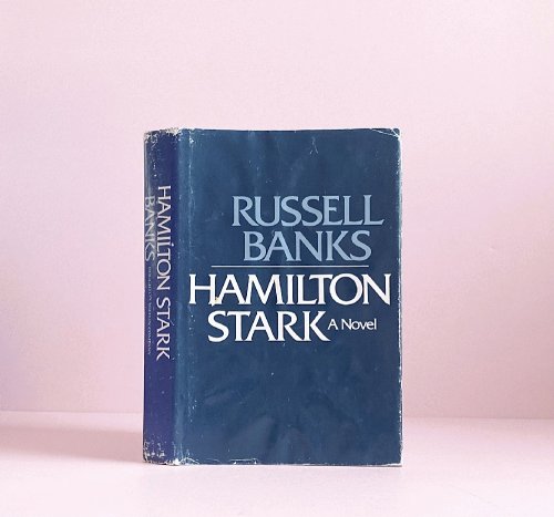 Hamilton Stark: a Novel